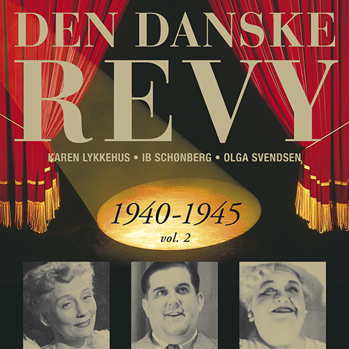 DANSKE REVY (DEN): 1940-1945, Vol. 2 (Revy 16)